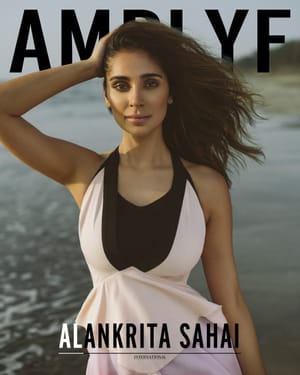 ALANKRITA SAHAI - AMPLYF Magazine Cover Star